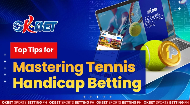 top tips for tennis handicap betting